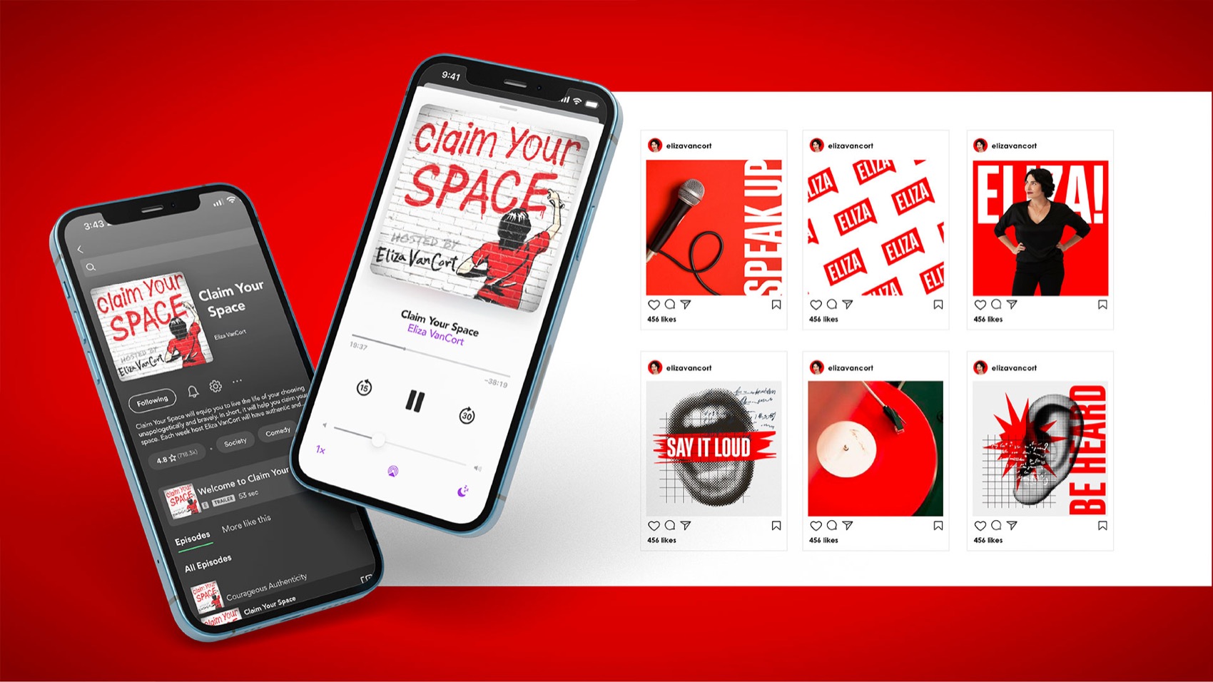 Eliza VanCort podcast app and social posts: Claim Your Space, Speak Up, Be Heard