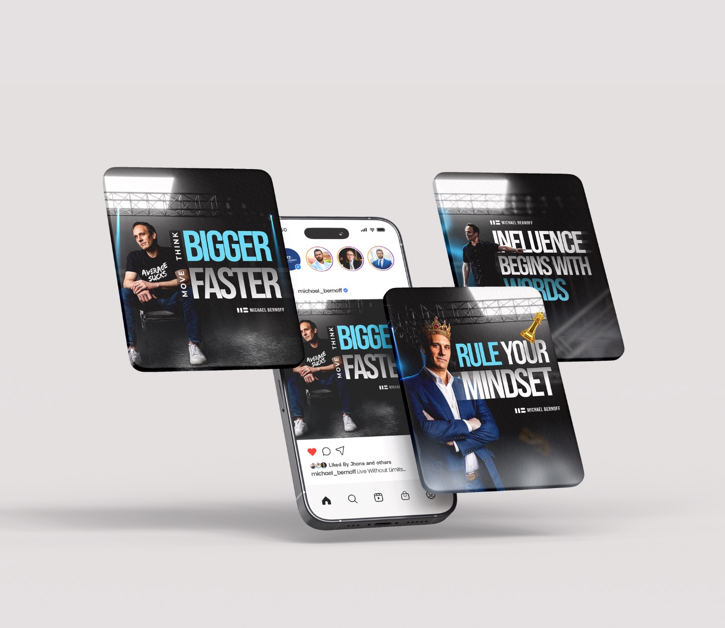 Michael Bernoff social posts on phones: Bigger Faster, Rule Your Mindset